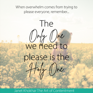 photo of a woman walking through a field of yellow flowers. Text reads The only one you need to please is the Holy One