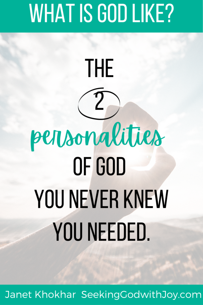 Pinterest graphic: What is God like? The 2 personalities of God you never knew you needed.